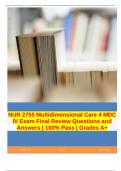 NUR 2755 Multidimensional Care 4 MDC IV Exam Final Review Questions and Answers | 100% Pass | Grades A+