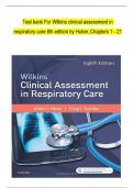 Wilkins clinical assessment in respiratory care 8th Edition Test Bank All Chapters 1 to 21 complete Verified editon ISBN: 9780323416351