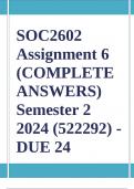 SOC2602 Assignment 6 (COMPLETE ANSWERS) Semester 2 2024 (522292) - DUE 24 September 2024 ; 100% TRUSTED Complete, trusted solutions and explanations.. Ensure your success with us.. 