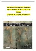 TEST BANK For An Introduction to Brain and Behavior, 7th Edition by Bryan Kolb, Ian Q. Whishaw, All Chapters 1 to 16 complete Verified editon