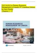 Test Bank For Human Resources Management in Canada, 15th Edition by Gary Dessler,  All Chapters 1 to 17 complete Verified editon 