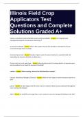 Illinois Field Crop Applicators Test Questions and Complete Solutions Graded A+