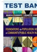 Test Bank for Foundations for Population Health in Community/Public Health Nursing 6th Edition by Marcia Stanhope || Complete Guide A+