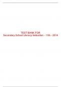 Test Bank For Secondary School Literacy Instruction - 11th - 2014 All Chapters - 9781133938965