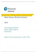 Pearson Edexcel GCSE In History (1HI0) Paper P3 Period study Option P3  The American West, c1835–c1895 Mark Scheme (Results) Summer 2024