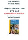 College samenvatting 'Inleiding Social Work' - Stenden Social Work - Blok (2009) - Hst 1 t/m 5 met tentamenaanwijzigen