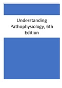 Understanding Pathophysiology, 6th Edition TESTBANK