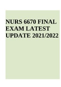 NURS 6670 FINAL EXAM LATEST UPDATE 2021/2022