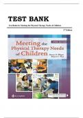 TEST BANK FOR Meeting the Physical Therapy Needs of Children 3rd Edition by Susan K. Effgen & Alyssa LaForme Fiss , ISBN: 9780803697270 All Chapters (1-26) || A+ ULTIMATE GUIDE 2024 