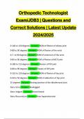 Orthopedic Technologist Exam/JDB3 | Questions and Correct Solutions | Latest Update 2024/2025