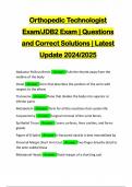 Orthopedic Technologist Exam/JDB2 Exam | Questions and Correct Solutions | Latest Update 2024/2025