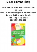 Samenvatting Werken in een therapeutisch milieu C. Janzing J. Kerstens - Druk: 6 2012 - 9789031388608