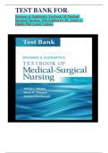 TEST BANK FOR:  Brunner & Suddarth's Textbook Of  Medical-Surgical Nursing, 15th Edition By Dr. Janice L Hinkle Phd Latest Update.