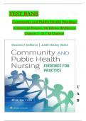 TEST BANK - Community and Public Health Nursing: Evidence for Practice 4th Edition by DeMarco & Walsh, All 25 Chapters Covered, Verified Latest Edition