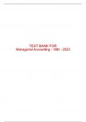 Test Bank For Managerial Accounting - 16th - 2023 All Chapters - 9780357715222