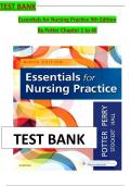 TEST BANK For Essentials for Nursing Practice 9th Edition By Potter & Perry, ISBN: 9780323481847, All 40 Chapters Covered, Verified Latest Edition