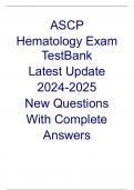 ASCP Hematology Exam TestBank Latest Update 2024-2025 New Questions With Complete Answers