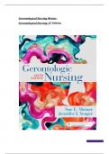 TEST BANK FOR GERONTOLOGIC NURSING 6TH EDITION BY MEINER ALL CHAPTERS