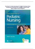 TEST BANK FOR DAVIS ADVANTAGE FOR PEDIATRIC NURSING: CRITICAL COMPONENTS OF NURSING CARE, 3RD EDITION TEST BANK FOR DAVIS ADVANTAGE FOR PEDIATRIC NURSING: CRITICAL COMPONENTS OF NURSING CARE, 3RD EDITION