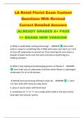 LA Retail Florist Exam Content  Questions With Revised   Correct Detailed Answers   |ALREADY GRADED A+ PASS   >> BRAND NEW VERSION! 