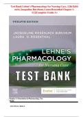 TEST BANK - Lehne's Pharmacology for Nursing Care, 12th Edition ( Jacqueline Burchum, Laura Rosenthal; 2024) Latest Edition || All Chapters 1-112