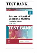 Test Bank for Success in Practical/Vocational Nursing 10th Edition, by Janyce L. Carroll, Lisa Collier, All Chapters 1-19 included Graded A +2025