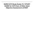 NURS C475 Study Guide (7)-1 STUDY GUIDE for C475 Care of Older Adult Objective Assessment LATEST