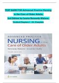 TEST BANK For Kennedy-Malone, Advanced Practice Nursing in the Care of Older Adults 3rd Edition All Chapters 1 to 23 complete Verified editon ISBN:ISBN: 9781719645256