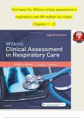  Test Bank Wilkins’ Clinical Assessment in Respiratory Care 7th Edition Heuer Questions & Answers with rationales (Chapter 1-21)