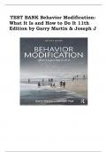 TEST BANK FOR Behavior Modification: What It Is and How To Do It 11th Edition by Garry Martin & Joseph J. Pear , ISBN: 9780815366546 All Chapters Covered || Guide A+