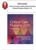 TEST BANK For Critical Care Nursing- A Holistic Approach, 12th Edition by Morton Fontaine, Verified Chapters 1 - 56, Complete Newest Version