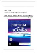 Test Bank for Critical Care Nursing Diagnosis and Management 9th Edition by Linda D. Urden, Kathleen M. Stacy Chapter 1-41|Complete Guide A+ 