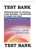 INTRODUCTION TO CRITICAL CARE NURSING, 7TH EDITION BY MARY LOU SOLE TEST BANK ISBN- 9780323377034  This is a Test Bank (Study Questions & Complete Answers) to help you study for your Tests. Test banks can give you the tools you need to help you study bett