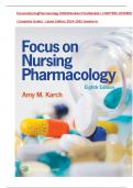 Focus on Nursing Pharmacology 8th Edition Karch Test Bank ALL CHAPTERS COVERED |Complete Guide| Questions with Verified Answers|  Latest Edition 2024-2025 Graded A+