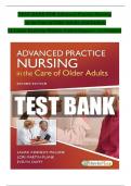 TEST BANK For Advanced Practice Nursing in the Care of Older Adults, 2nd Edition by Laurie Kennedy-Malone, Verified Chapters 1 - 19, Complete Newest Version