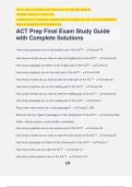 ACT Prep Final Exam Study Guide with Complete Solutions