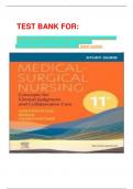 TEST BANK FOR:  Medical-Surgical Nursing: Concepts for Clinical Judgment and Collaborative Care (Evolve) 11th Edition by Donna D. Ignatavicius MS RN CNE latest update.