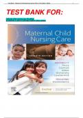 TEST BANK FOR:  maternal child nursing care 7th edition by shannon e. perry rn phd faan (author) latest update. 