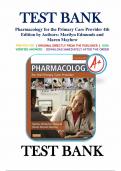 Test Bank for Pharmacology for the Primary Care Provider 4th Edition by Authors: Marilyn Edmunds and Maren Mayhew ISBN 9780323087902 Chapter 1-73 | Complete Guide A+