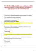 PCN 103 - Test 1: Ch 25: Health Promotion and Pregnancy, Ch 26:  Labor and Delivery, Ch 27: Care of the Mother and Newborn/ All  Exam Questions