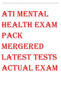 ATI MENTAL HEALTH EXAM PACK MERGERED LATEST TESTS ACTUAL EXAM2022 LATEST VERIFIED SOLUTION