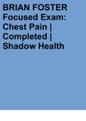 BRIAN FOSTER Focused Exam: Chest Pain | Completed | Shadow Health