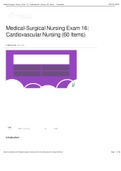 Medical-Surgical Nursing Exam 16: Cardiovascular Nursing (60 Items) with explanations | Download To Score An A