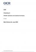 OCR GCE  Chemistry A H432/02: Synthesis and analytical techniques A Level Mark Scheme for June 2024