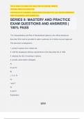 SERIES 9: MASTERY AND PRACTICE EXAM QUESTIONS AND ANSWERS | 100% PASS