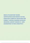 MEDCA PHLEBOTOMY BOARD CERTIFICATION EXAM NEWEST ACTUAL EXAM WITH COMPLETE QUESTIONS AND CORRECT VERIFIED ANSWERS (DETAILED ANSWERS) ALREADY GRADED A+ 100% GUARANTEED TO PASS CONCEPTS!!!