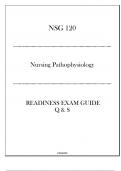 (HU) NSG 120 Nursing Pathophysiology - Readiness Exam Guide Q & S - 2024.