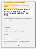 NHA: CERTIFIED CLINICAL MEDICAL ASSISTANT PRACTICE EXAM 1 QUESTIONS AND ANSWERS | 100% PASS