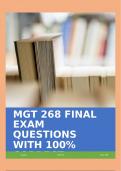 MGT 268 FINAL EXAM QUESTIONS WITH 100% CORRECT ANSWERS!!