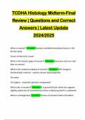 TCDHA Histology Midterm-Final Review | Questions and Correct Answers | Latest Update 2024/2025